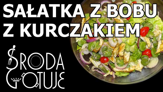 Sałatka z Bobu i Kurczaka